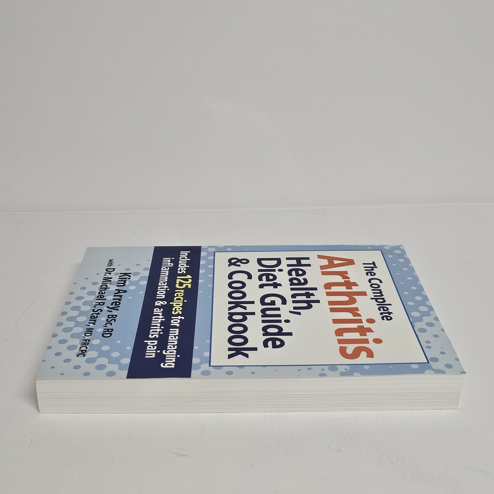 The Complete Arthritis Health, Diet Guide & Cookbook – 125 Recipes – Kim Arrey - Picture 5 of 8